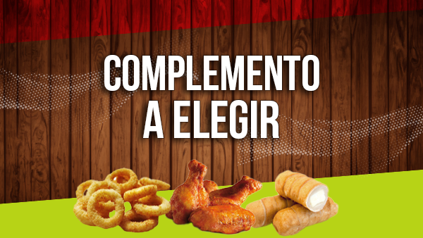 ELIGE un complemento preferido para tu pedido!!!    SOLO por 2,95€