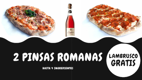 LLévate 1 Lambrusco gratis con 2 Pinsas