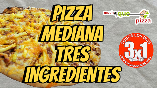 PIZZA MEDIANA HASTA TRES INGREDIENTES.  10,5 €