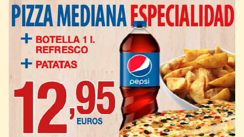  PIZZA MEDIANA ESPECIALIDAD+ RACIÓN PATATAS FRITAS+ LITRO DE REFRESCO 