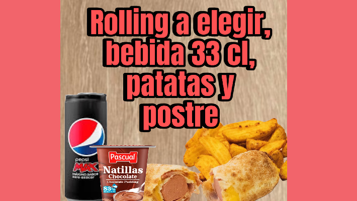 ROLLING A ELEGIR,  PATATAS FRITAS O GAJO, BEBIDA 33 CL Y HELADO FRIGO O NATILLAS.  9,25 €