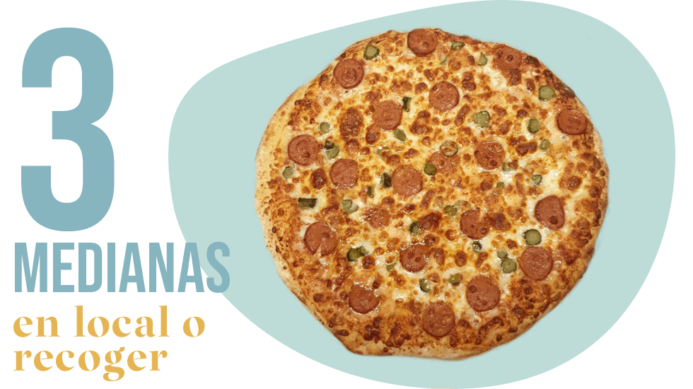 3 pizzas medianas por 27€.