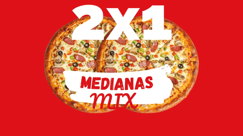 2x1 pizzas medianas mix