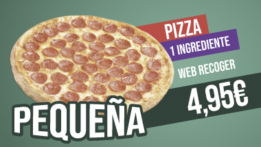 pizza pequeña de 1 ingrediente a recoger