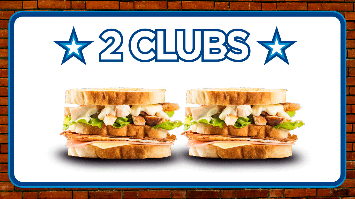2 Sandwich Club por 7.00€.                               Válido Solo Pedidos por Web.