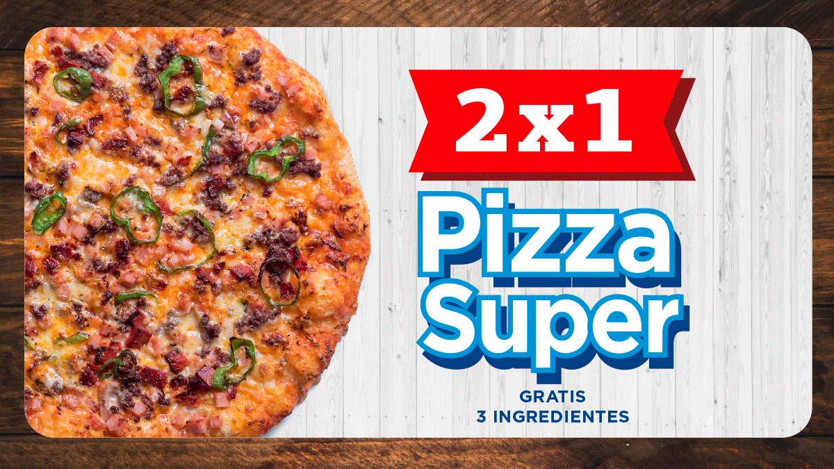 promocion para pedidos Web ,2x1 en nuestras pizzas Super por 16€( 3 ingredientes Gratis)